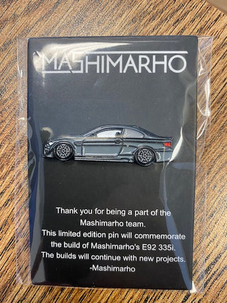 LIMITED EDITION MASHIMARHO'S E92 PIN